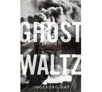 Ghost Waltz: A Family Memoir (P.S.)