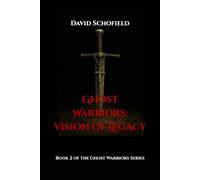 Ghost Warriors: Vision of Legacy
