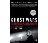 [(Ghost Wars: The Secret History of the CIA, Afghanistan and Bin Laden)] [Author: Steve Coll] published on (March, 2005)