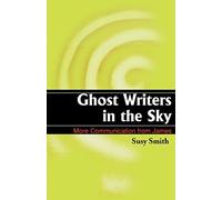 Ghost Writers in the Sky: More Communication from James
