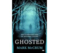 Ghosted: A brand new unmissable and haunting mystery