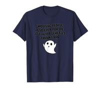 Ghosting People is So Easy for Me It's in My Genetics T-Shirt
