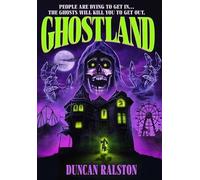 Ghostland: Ghost Hunter Edition (Omnibus): Ghost Hunter Edition