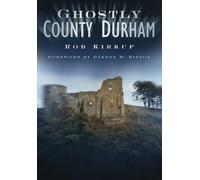 Ghostly County Durham