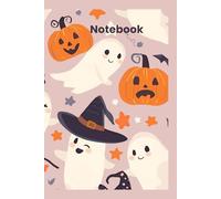 Ghostly Giggles Notebook: Cute & Funny Halloween-Themed Journal Great for ages 4-10- Adorable Cartoon Ghosts & Pumpkins - 100 Pages for Drawing, Writing & Fun