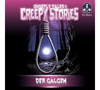 Ghostly Tales & Creepy Stories - Folge 8 - Der Galgen