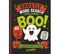 Ghostly Word Search Challenge: Large Print Word Search Puzzles Filled with Gentle Halloween Adventures, Friendly Monsters, and Family-Friendly Fun (Spooktacular Halloween Word Search Series)