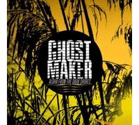Ghostmaker - Aloha from the Dark Sores
