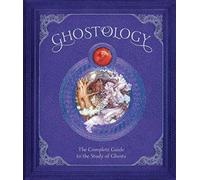 Ghostology