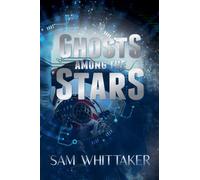 Ghosts Among The Stars
