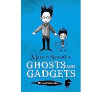 Ghosts and Gadgets (The Raven Mysteries - Book 2)