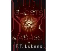 Ghosts & Ashes Volume 2 (Broken Moon)