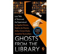 Ghosts from the Library: Lost Tales of Terror and the Supernatural (A Bodies from the Library special) (Paperback) - Tony Medawar Book