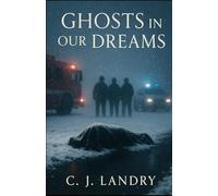 Ghosts in our Dreams