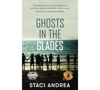 Ghosts in the Glades