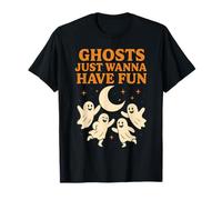 Ghosts Just Wanna Have Fun Spooky Season Halloween Party T-Shirt