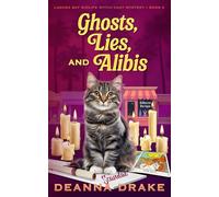 Ghosts, Lies, and Alibis: 2 (Laguna Bay Midlife Witch Cozy Mystery)