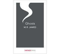 Ghosts: M.R. James (Vintage Minis)