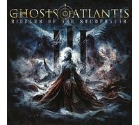 Ghosts Of Atlantis - Riddles Of The Sycophants
