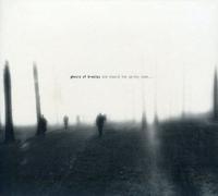 Ghosts Of Breslau - And Should The Spring