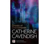 Ghosts of Chanterlands