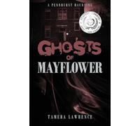 Ghosts of Mayflower: A Pennhurst Haunting
