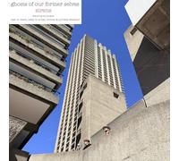 Ghosts of Our Former Selves - Sirens [VINYL]