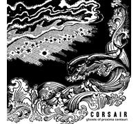 Corsair - Ghosts Of Proxima Centauri