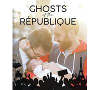 Ghosts of République [Blu-ray]