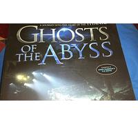 Ghosts of the Abyss : A Journey into the Heart of the Titanic [Perfect Paperback]