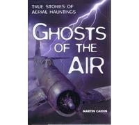 Ghosts of the Air