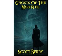 Ghosts Of The Mary Rose: 5 (Nicholas Cain: Vampire Detective)