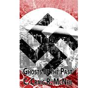 Ghosts of the Past: Volume 2 (An Atlantean Triumvirate)