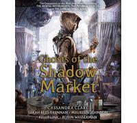 Ghosts of the Shadow Market