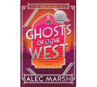 Ghosts of the West: Don't miss the new action-packed Drabble and Harris thriller!