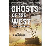 Ghosts of the West: End of the Bonanza Trail DVD