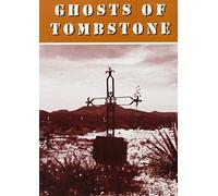 Ghosts Of Tombstone [DVD]