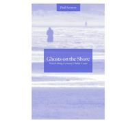 Ghosts on the Shore: Travel's Along Germany's Baltic Coast