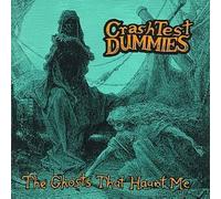Ghosts That Haunt Me by Crash Test Dummies (1991) Audio CD