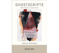 Ghostscripts : Inheritance of Juan Rulfo