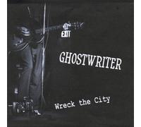 Ghostwriter - Wreck the City/Simplify Your Life [VINYL]