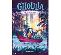 Ghoulia and the Doomed Manor (Book #4)