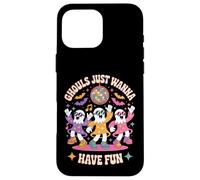 Ghouls Just Wanna Have Fun Funny Halloween Ghosts Case for iPhone 16 Pro Max