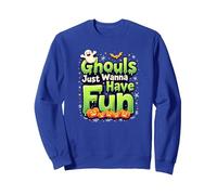 Ghouls Just Wanna Have Fun Halloween Party Spooky Spirits Sweatshirt, Adult Unisex, Royal Blue, S