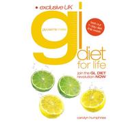 GI Diet for Life: Join the Glucose Revolution Now!