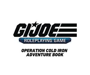 GI JOE RPG OPERATION COLD IRON ADV BOOK HC