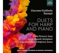Perrucci/Mazzoli/Bognetti - Giacomo Gotifredo Ferrari: Duets for Harp and Piano