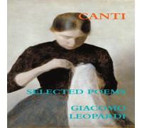 Giacomo Leopardi Canti. Selected Poems Paperback Book Giacomo Leopardi Multicolor