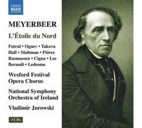 Nso Of Ireland/Jurowski - Giacomo Meyerbeer: L'Étoile du Nord (The North Star)