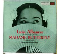 Giacomo Puccini - Licia Albanese In Highlights From Puccini's Madame Butterfly With James Melton And Other Operatic Arias
